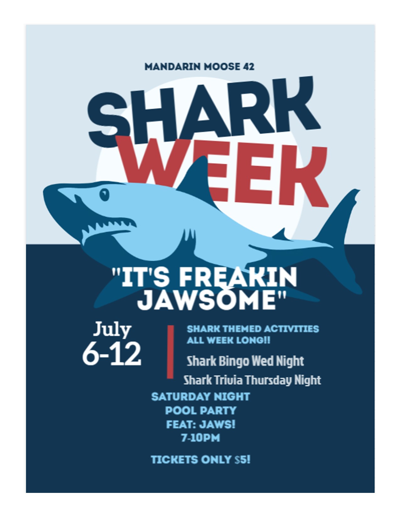 Shark week flyer highlighting all events for the week.